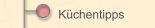  Küchentipps